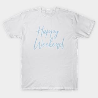 Happy Weekend | Light Blue Denim Print T-Shirt